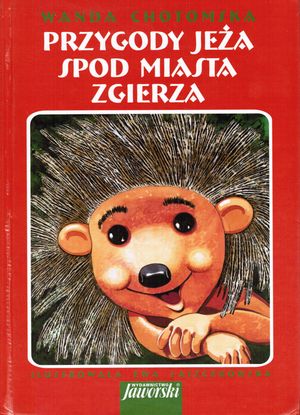 Przygody jeża spod miasta Zgierza