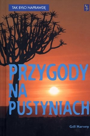 Przygody na pustyniach