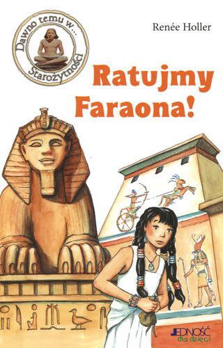 Ratujmy faraona!