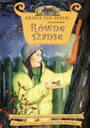 Dworek pod dębami. Równe szanse