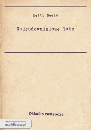Najcudowniejsze lato