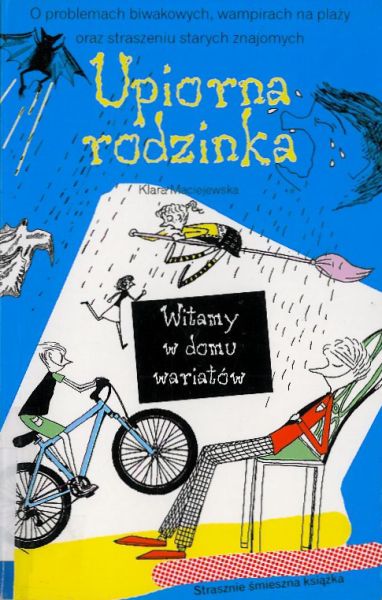 Upiorna rodzinka. Witamy w domu wariatów