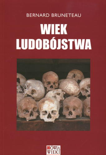 Wiek ludobójstwa