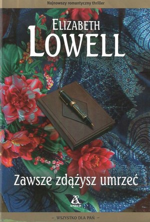 Zawsze zdążysz umrzeć