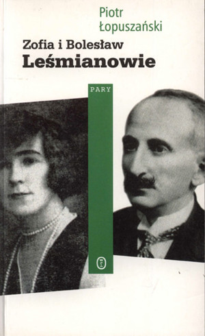 Zofia i Bolesław Leśmianowie