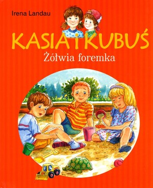 Kasia i Kubuś. Żółwia foremka